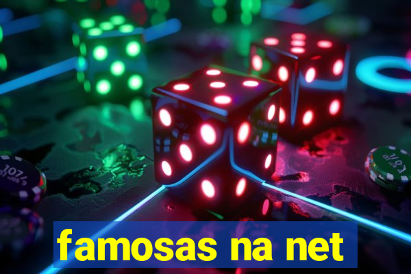 famosas na net